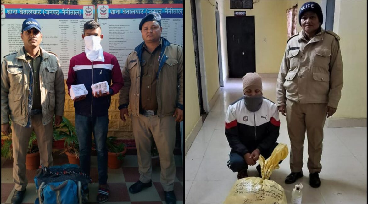 SSP नैनीताल के निर्देश पर पुलिस का नशे के खिलाफ बड़ा अभियान, दो तस्कर गिरफ्तार।