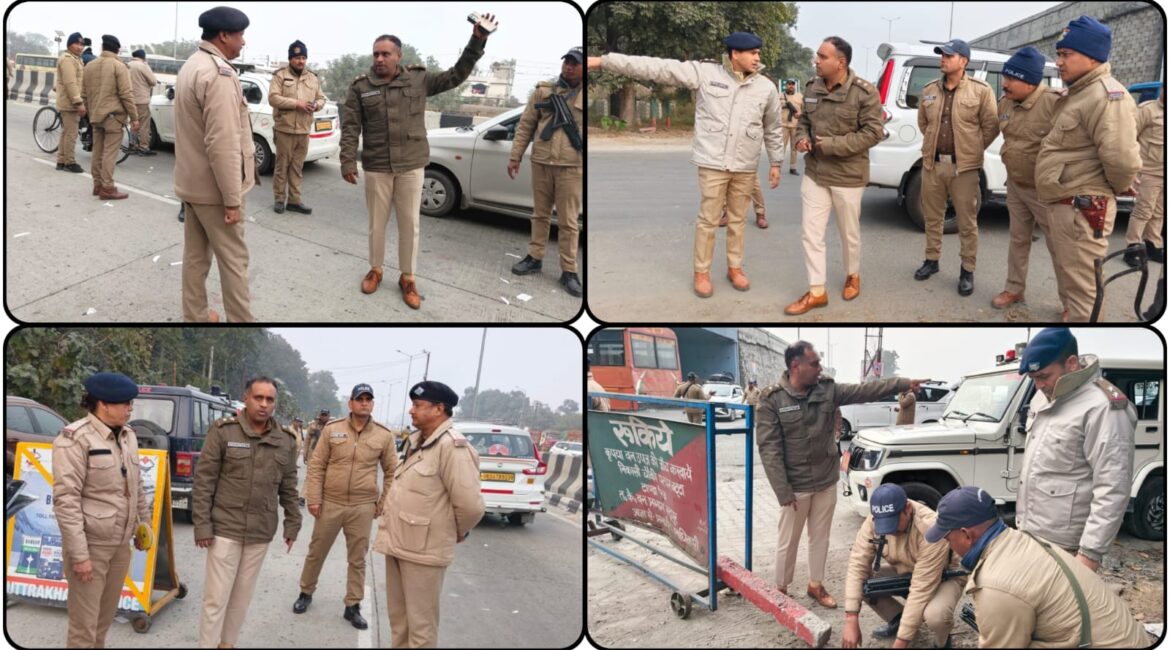 सैलानियों की सुरक्षा सर्वोपरि, खुद मैदान में उतरे SSP; सड़कों व सरहदी बैरियरों पर संभाली कमान।