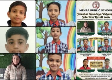 मेहरा पब्लिक स्कूल के छात्रों का कमाल, नवोदय और सैनिक स्कूल परीक्षा में शानदार सफलता।